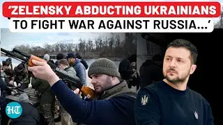 Zelensky’s Desperation? Ukrainian Leader Says Govt ‘Abducting’ Citizens To Fight Russia War | Kursk