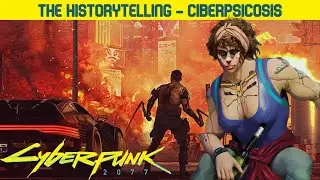 CYBERPUNK 2077 | La Historia de... | Ciberpsicosis