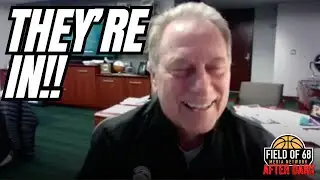 Michigan State is IN!! | EXCLUSIVE with Tom Izzo: 'I was pretty NERVOUS for a while there...'