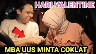 BAPER DI HARI VALENTINE MBA UUS MINTA ANEH ANEH ⁉️