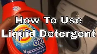 Liquid Laundry Detergent - How To Use