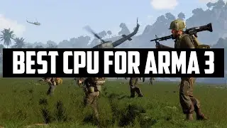 Best CPU For ARMA 3 2021 | ARMA 3 PC Built