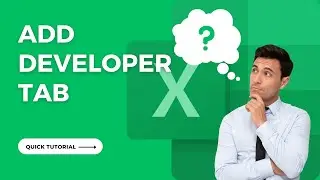 How to Add Developer Tab in Excel