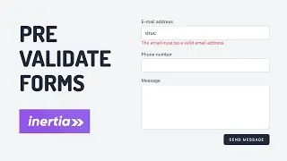 Prevalidate forms in Laravel and InertiaJS applications