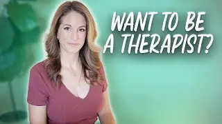 What I Wish I'd Asked Before Becoming a Therapist