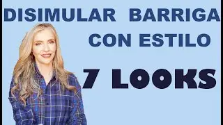 7 LOOKS ESTILOSOS PARA DISIMULAR BARRIGA | MODA | TIPS Y TRUCOS ....... CHINCHA RABIÑA 