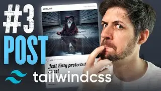 Post - Frontend with TailwindCSS and Alpine JS - Part 3