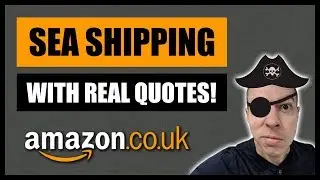 Sea Shipping to Amazon FBA & Freight Forwarding - Selling on Amazon UK