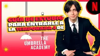 Resumen de las temporadas 1-3 con Los Hargreeves I The Umbrella Academy | Netflix