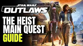 The Heist Full Quest Guide | Get Out Of The Hangar | Star Wars Outlaws