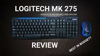 Logitech MK 275 Wireless keyboard and Mouse Review - Best in Budget?