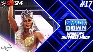 WWE 2K24: Women's Universe Mode - #17 | SMACKDOWN