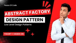 Abstract Factory pattern | Interview Prep | Low Level Design | System Design | #interview #design