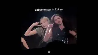 BABYMONSTER I Am The  Best  And Like That video  Tokyo fan meeting.