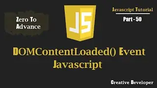 DOMContentLoaded() Event Use Javascript | Javascript Tutorial