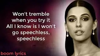 Naomi Scott - Speechless (Lyrics),alladin song