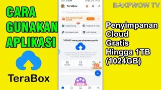 Cara menggunakan aplikasi TERABOX di Android