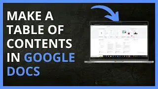 How to Make a Table of Contents in Google Docs in 2024