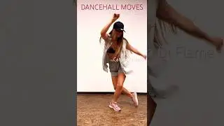 Dancehall Steps | New School Moves by Flame team Jamaican Dance Crew