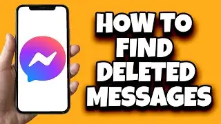 How To Find Deleted Messages On Messenger (2024)