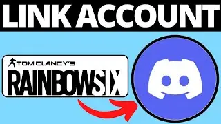 How To Link Rainbow Six Siege Account with Discord