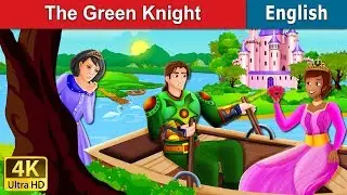 The Green Knight Story in English | Stories for Teenagers | 