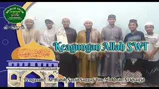 Melihat Keagungan Allah SWT, Majelis Ta'lim Al-Hikmah Kota Tarakan