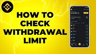 How To Check Withdrawal Limit On Binance App - Full Guide