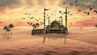 Islamic Video Background  Copyright Free | Best Mosque on Desert 