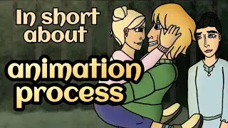 How I do animation. In short about the whole process.