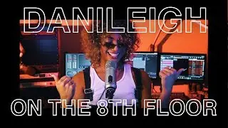 DaniLeigh Performs Lil Bebe LIVE | ON THE 8TH FLOOR