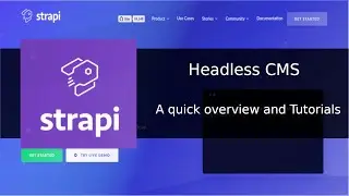 Strapi.js - A quick overview and Tutorials | Headless CMS