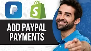 How to Add PayPal Payments to Shopify Store (Quick Tutorial)