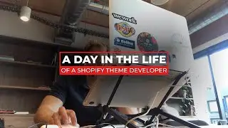 Shopify Theme Developer: A Day in the Life