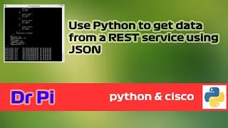 Use Python to get data from a Cisco device | REST and JSON demo