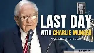 Warren Buffett on One Last Day with Charlie Munger | Berkshire Hathaway 2024