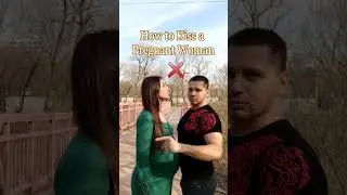 How to Kiss a Pregnant Woman? Tip from a Trillionaire