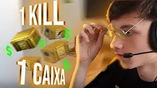 1 KILL = 1 CAIXA COM BAPPERSON E SEUS COLEGAS