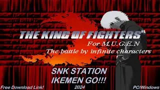 SNK Station KOF Ikemen Go!!! Free Online Fighting Games 2024 l Download Link (PC/Windows)