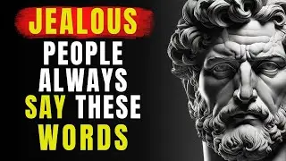 13 Ways To RECOGNIZE ENVY And FALSEHOOD In Others | Stoicism