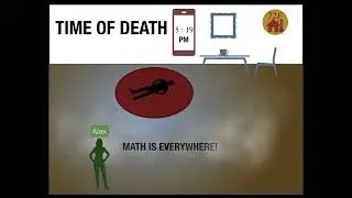 [1]Mathematics in Crime Investigation Series: Time of Death