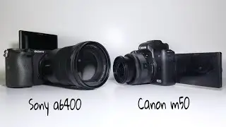 Sony a6400 vs Canon M50