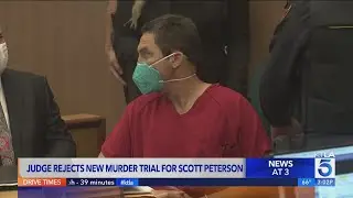 Judge rejects new murder trial for Scott Peterson