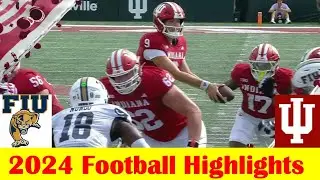 FIU vs Indiana Football Game Highlights 8 31 2024