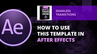 How To Use Transitions Pack | Tutorial for After Effects