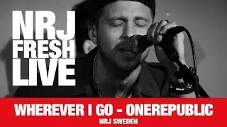 [NRJ FRESH LIVE] Wherever I go - OneRepublic - NRJ SWEDEN