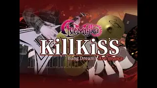 [Drum & Guitar Mocap] KiLLKiSS - Ave Mujica [BanG Dream]