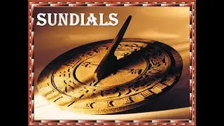 Sundials. Солнечные часы. (УМК Spotlight 5)