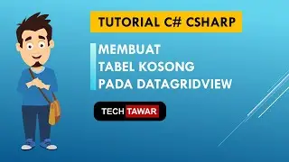 Tutorial C# - Cara Membuat Tabel Kosong di Datgridview Dengan CSharp