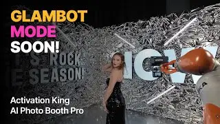 AI Photo Booth Pro - GlamBot Photo Booth Feature - Soon!